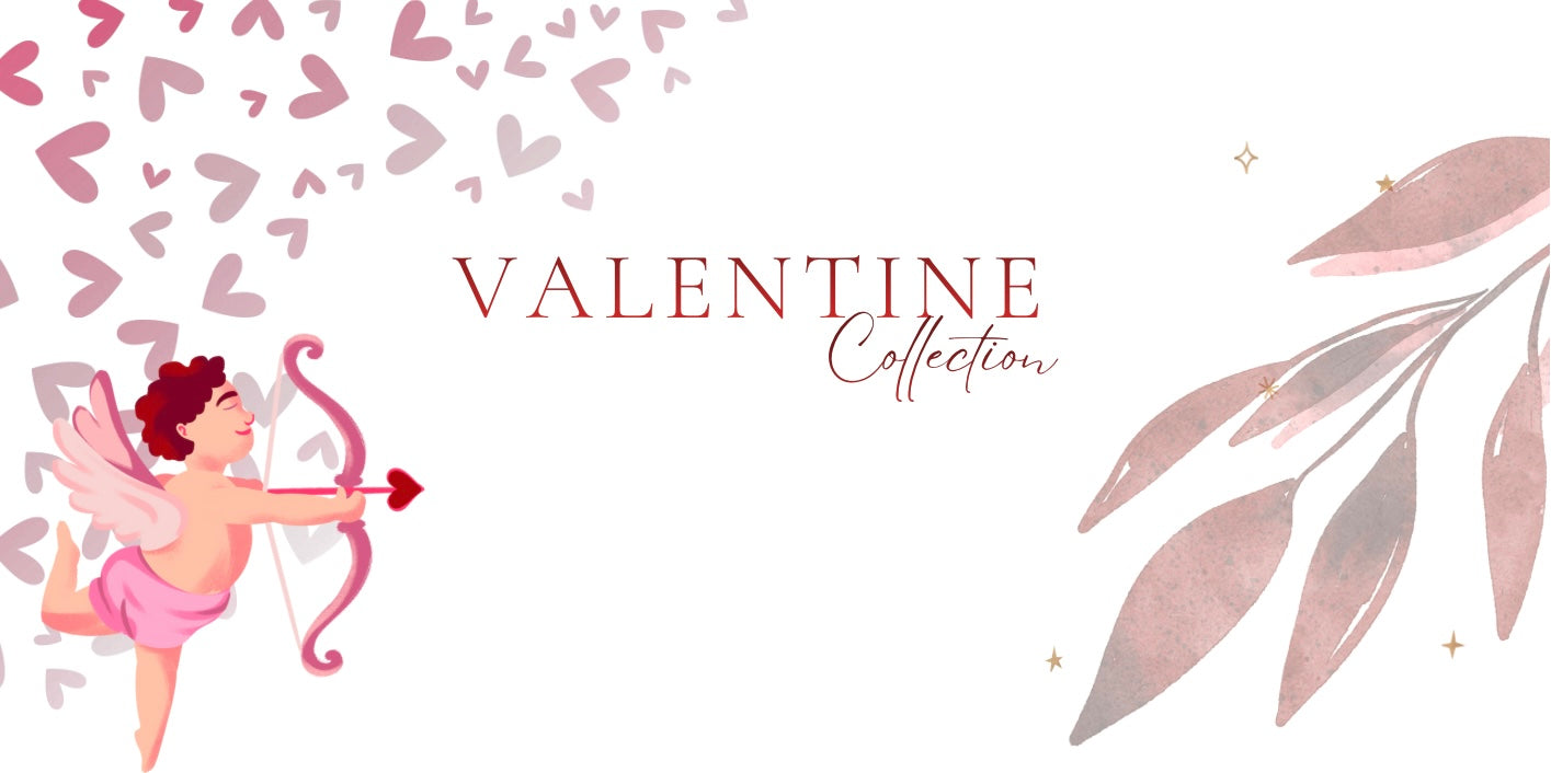 Valentine Collection